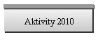 Aktivity 2010