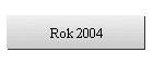 Rok 2004